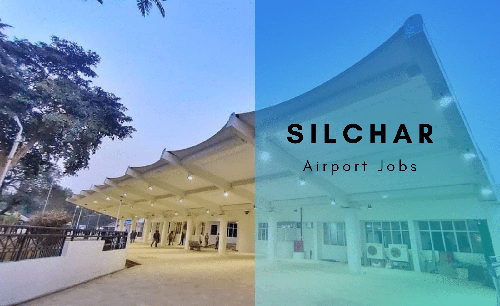 Jobs in Silchar Airport 2023