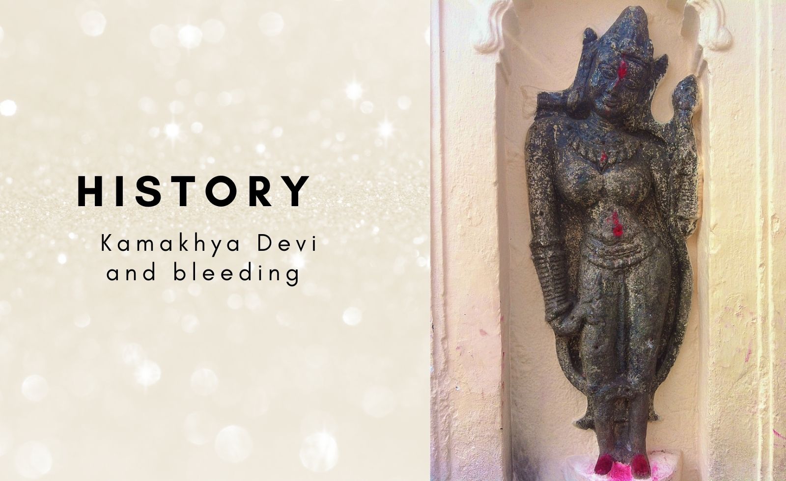 History of Kamakhya Devi and bleeding