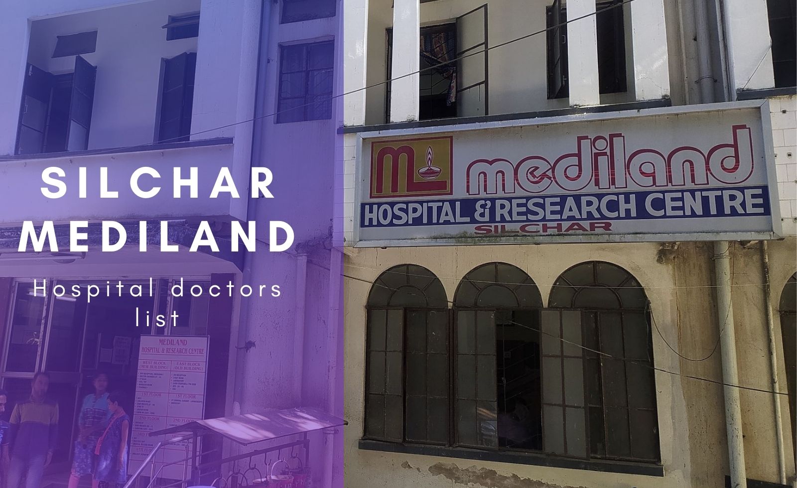 Silchar Mediland Hospital Doctor List