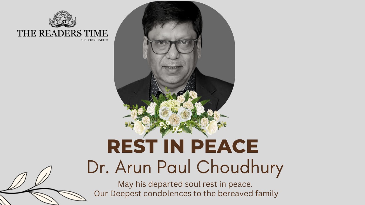 Gynaecologist Dr. Arun Paul Choudhury Dies at 65