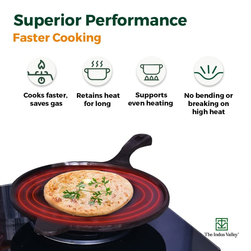 The Indus Valley Super Smooth Cast Iron Tawa with superior performance