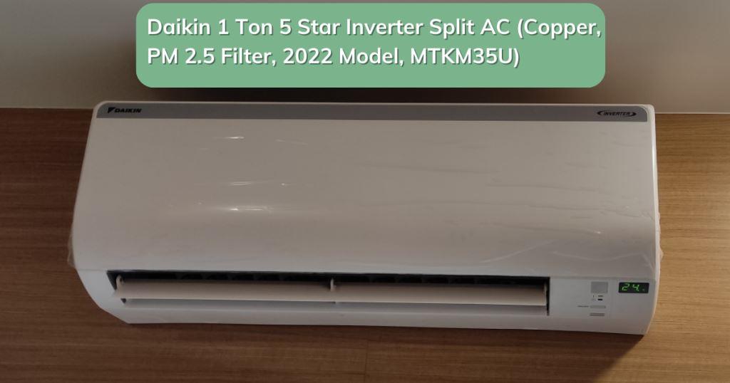 Daikin 1 Ton 5 Star Inverter Split AC (Model, MTKM35U)