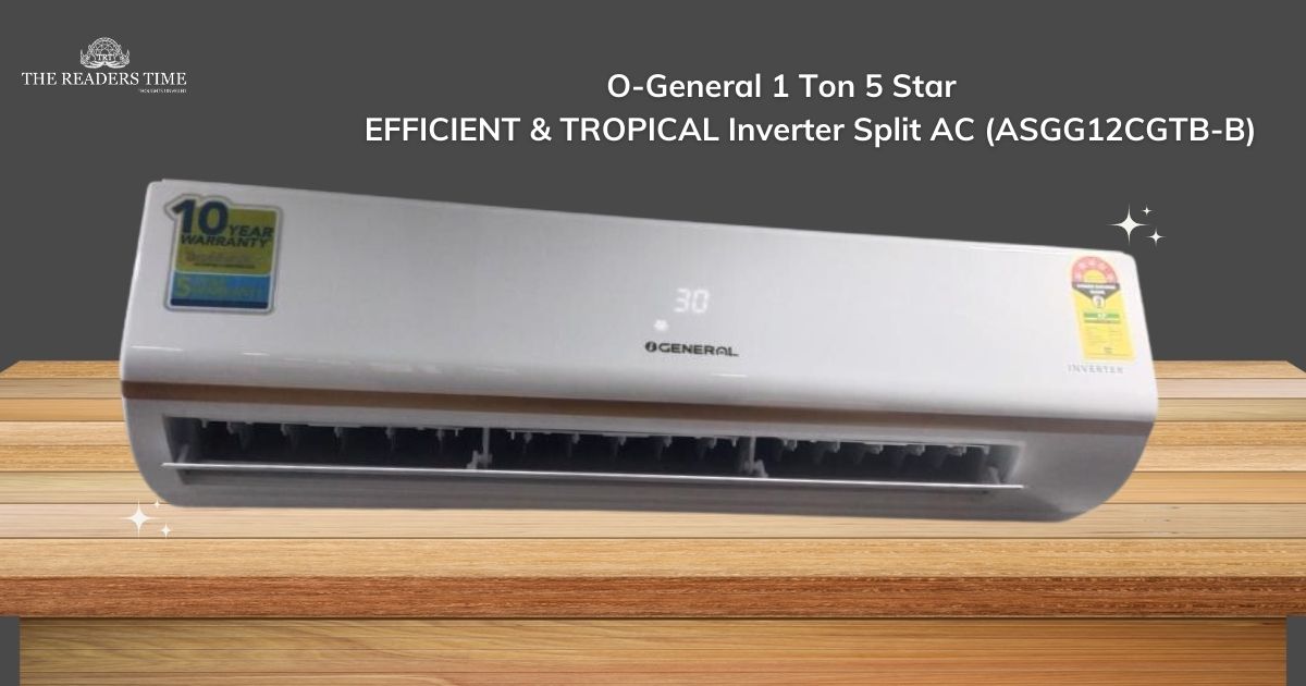 O-General 1 Ton 5 Star EFFICIENT & TROPICAL Inverter Split AC cover photo