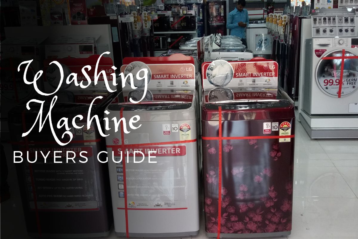 Washing Machine Buying Guide in India